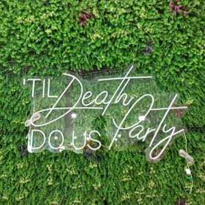 LED neon sign - Til Death Do Us Party 3.5 feet wide