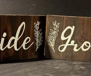 Bride and Groom Sign