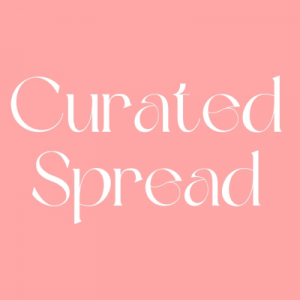 Curated Spread